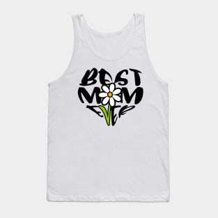 Best Mom Ever Flower Mothers Day Gift Tank Top